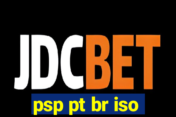 psp pt br iso